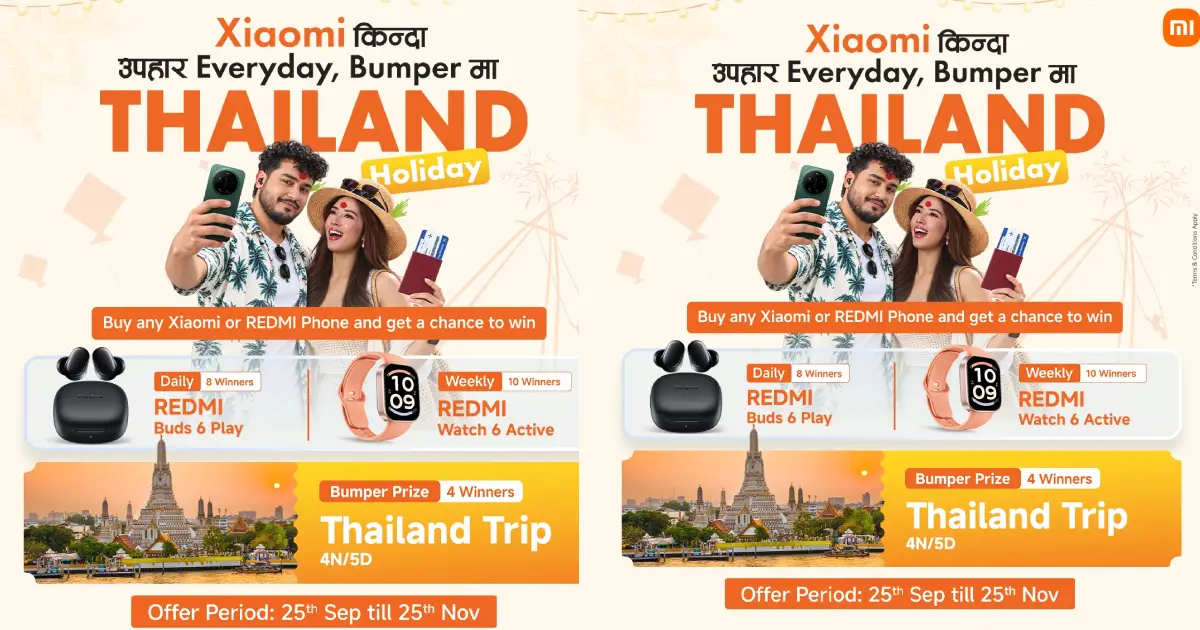 शाओमी किन्दा दैनिक उपहार र बम्परमा थाइल्यान्ड भ्रमणको मौका
